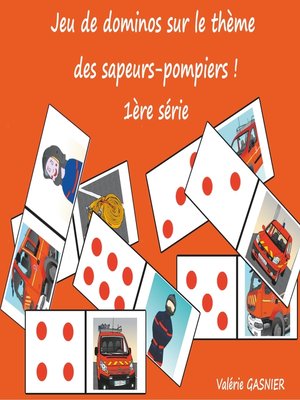 cover image of Jeu de dominos sur le thème des sapeurs-pompiers